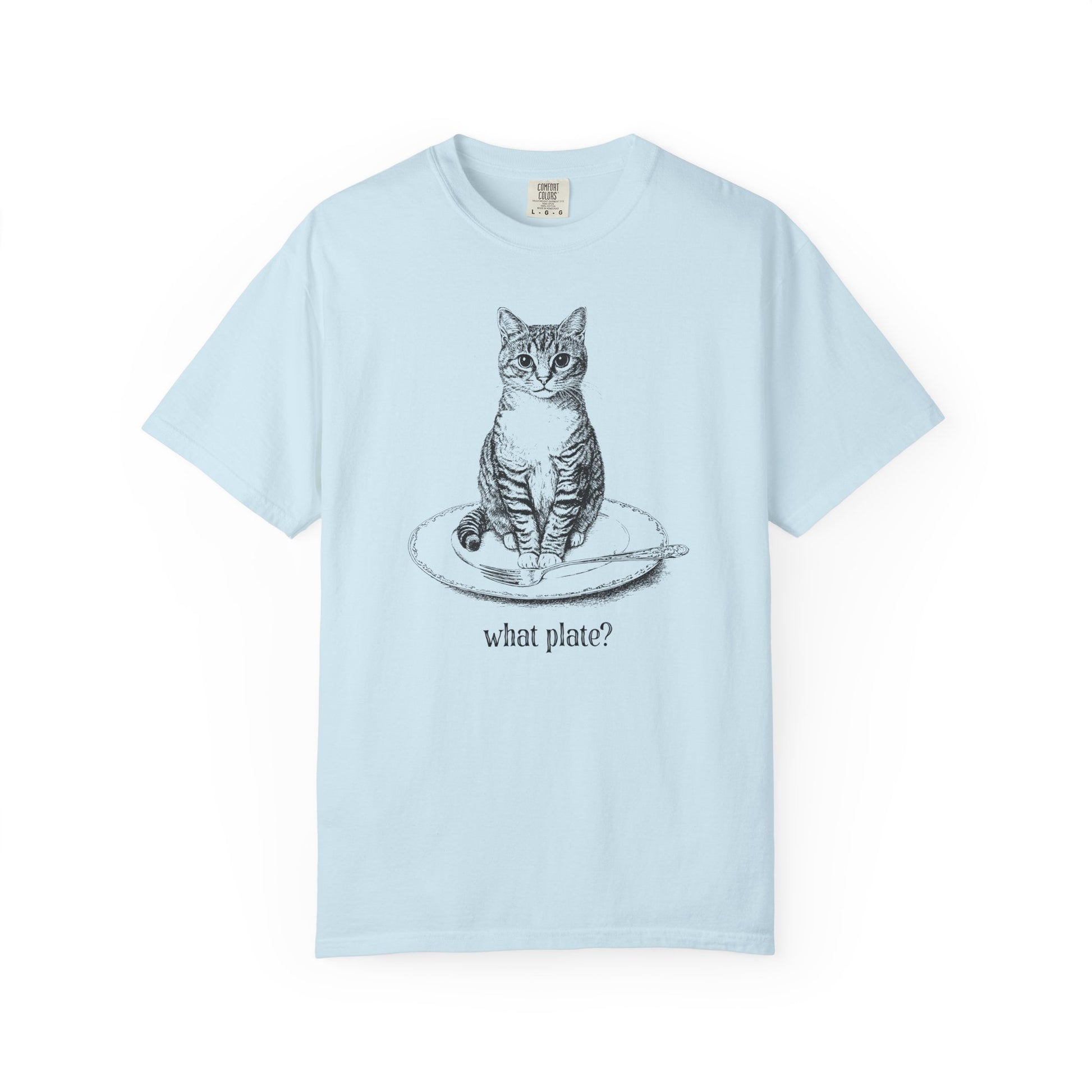 a light blue t-shirt with a detailed drawing of a cat on a dinner plate with fork, with text "What Plate?"
